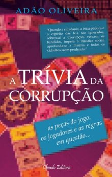 A Trívia da Corrupção