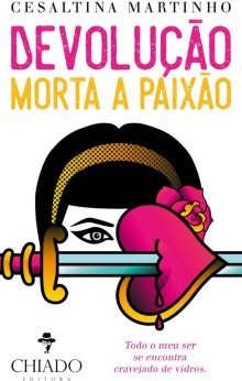 Devolução - Morta a Paixão
