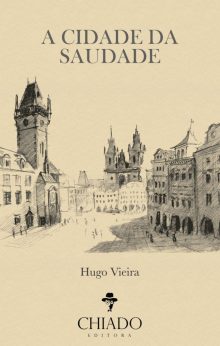 A Cidade da Saudade