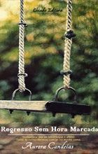 Regresso Sem Hora Marcada