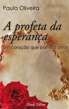 A Profeta da Esperança
