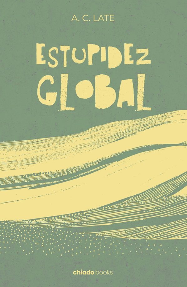 Estupidez Global