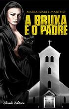 A Bruxa e o Padre