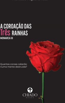 Monarca: a Coroação das Três Rainhas