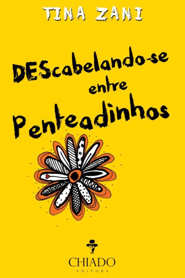 DEScabelando-se entre penteadinhos