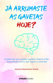 Já arrumaste as gavetas hoje?