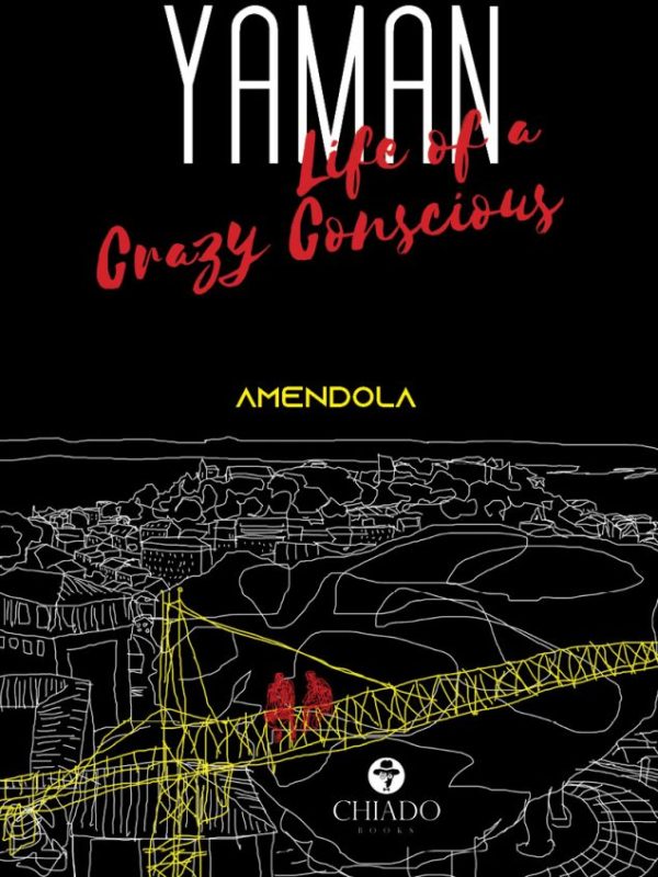 YAMAN - Life of a Crazy Conscious