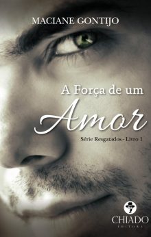 A Força de Um Amor