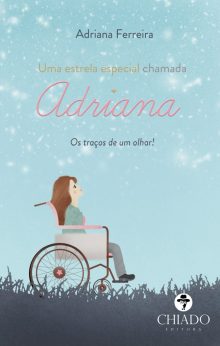 Uma Estrela Especial Chamada Adriana