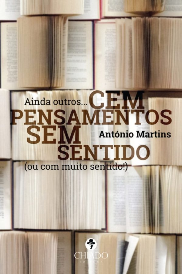 Ainda Outros… Cem Pensamentos Sem Sentido
