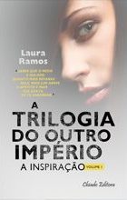 A Trilogia do Outro Império