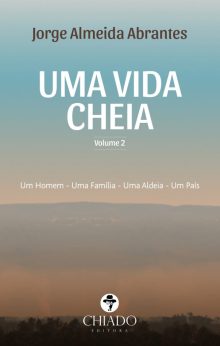 Uma Vida Cheia, Vol. II