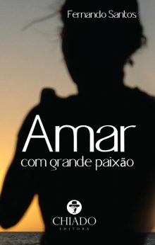 Amar Com Grande Paixão