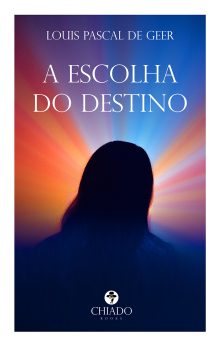 A escolha do destino