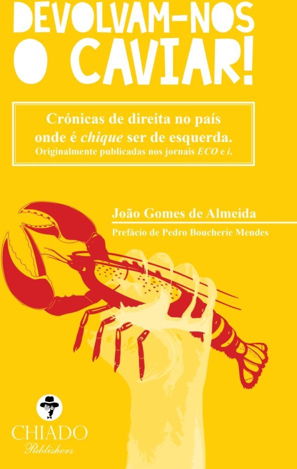 Devolvam-nos o caviar!