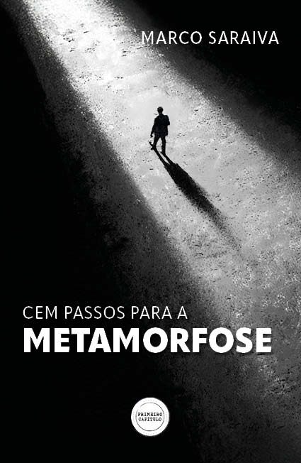 Cem Passos para a Metamorfose