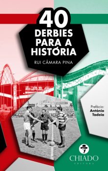 40 Derbies para a História