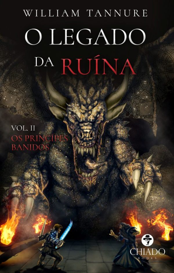 O Legado da Ruína - Vol. 2 - Os Príncipes Banidos