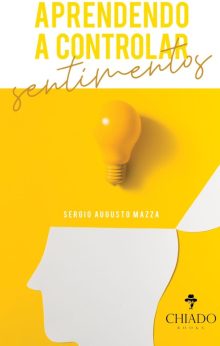 Aprendendo a controlar sentimentos