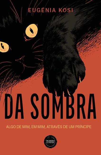 Da Sombra - Algo de Mim, em Mim, através de um Príncipe