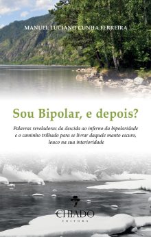 Sou Bipolar, e depois?