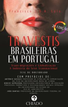 Travestis Brasileiras em Portugal: percursos, identidades e ambiguidades