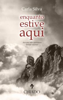 Enquanto estive aqui