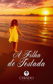 A Filha de Testada
