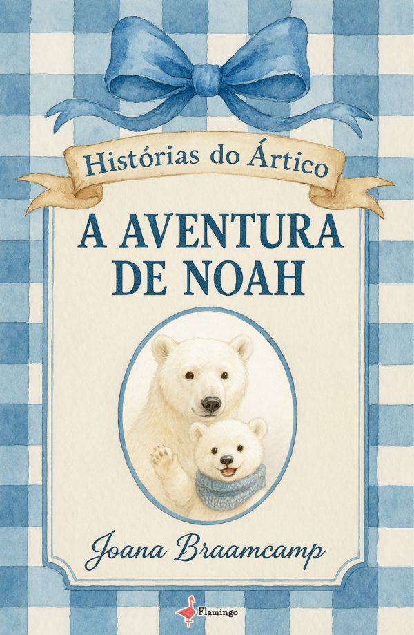 A aventura de Noah