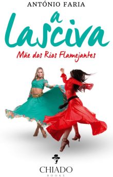 A Lasciva Mãe dos Rios Flamejantes