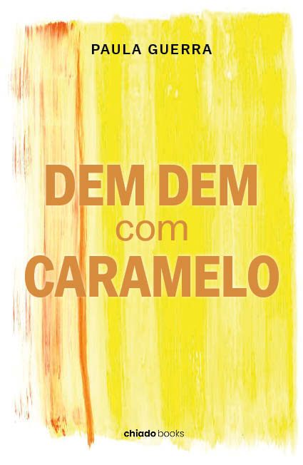Dem Dem com caramelo