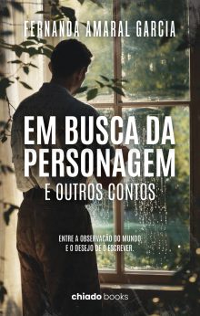 Em busca da personagem e outros contos