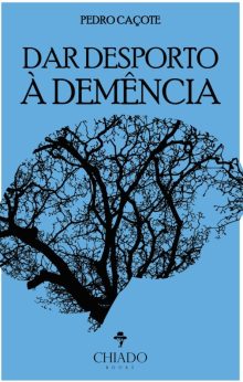 Dar Desporto à demência