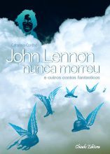 John Lennon Nunca Morreu