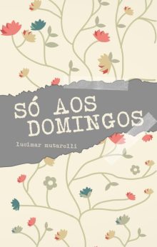 Só aos Domingos