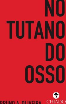 No Tutano do Osso