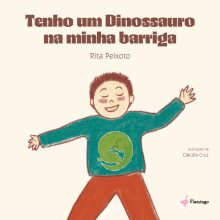 Tenho um dinossauro na minha barriga