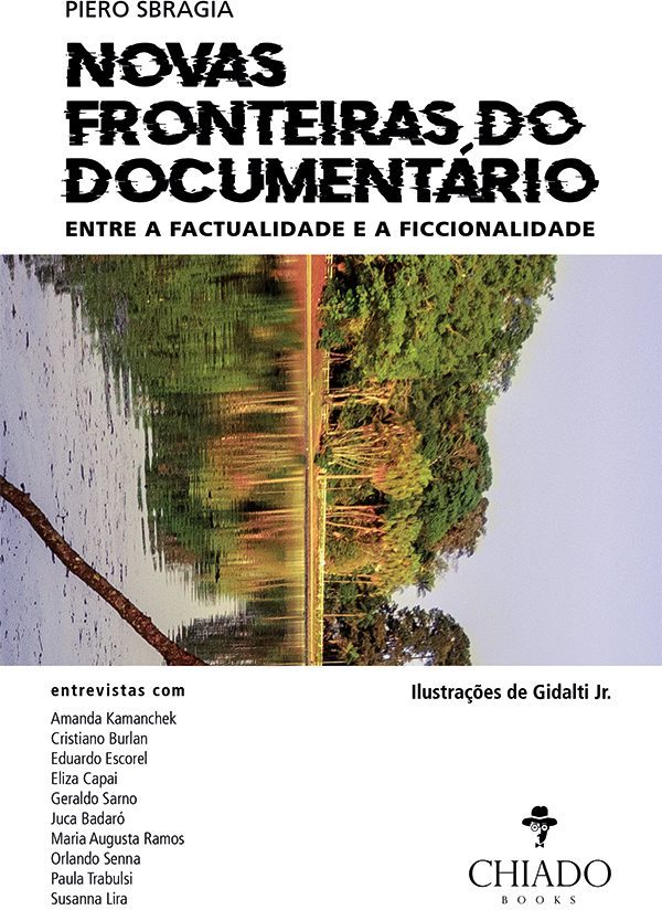 Novas Fronteiras do Documentário: Entre a Factualidade e a Ficcionalidade