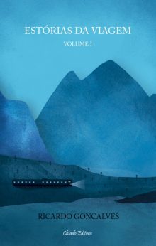 Estórias da Viagem - Volume I