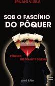 Sob o Fascínio do Pôquer