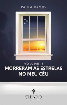 Morreram As Estrelas No Meu Céu - Volume II