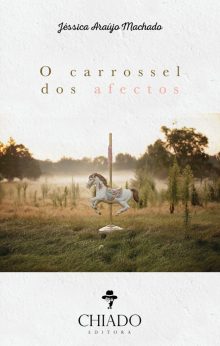 O Carrossel dos Afectos