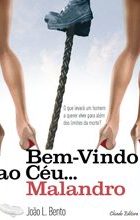 Bem-Vindo ao Céu... Malandro