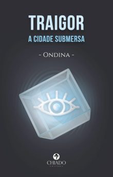 Traigor - a Cidade Submersa