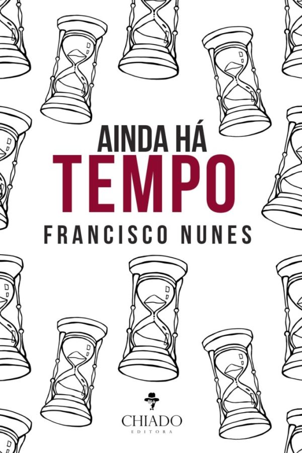 Ainda Há Tempo