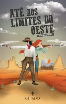 Até aos Limites do Oeste