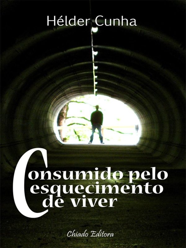 Consumido pelo Esquecimento de Viver