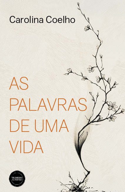 As palavras de uma vida