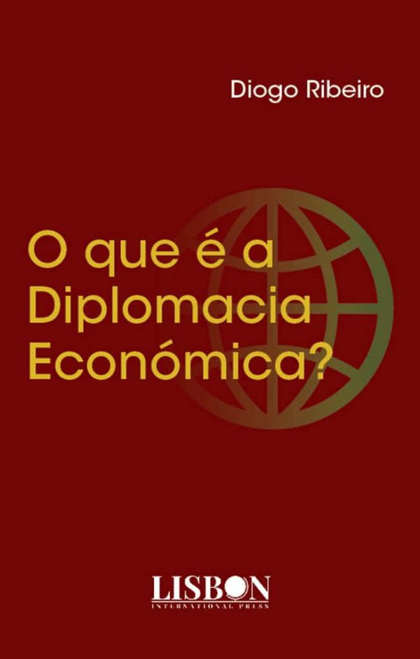 O que é a diplomacia económica?