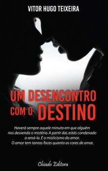 Um Desencontro com o Destino